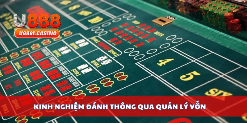 Kinh nghiệm đánh thông qua quản lý vốn